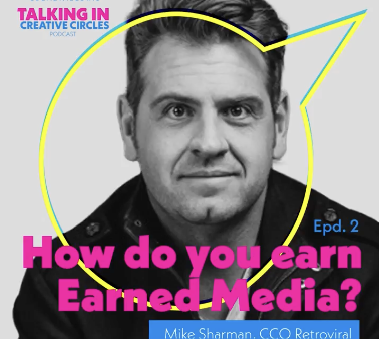Talking in Creative Circles Podcast interview with Mike Sharman